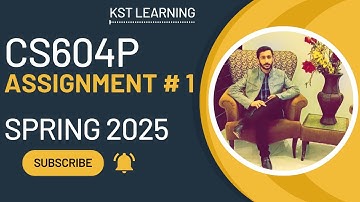 CS604P Assignment 1 Solution Spring 2025 | CS604P Assignment 1 Solution 2025