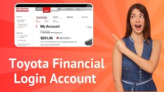 Toyota Financial Login Account - Step by Step Guide