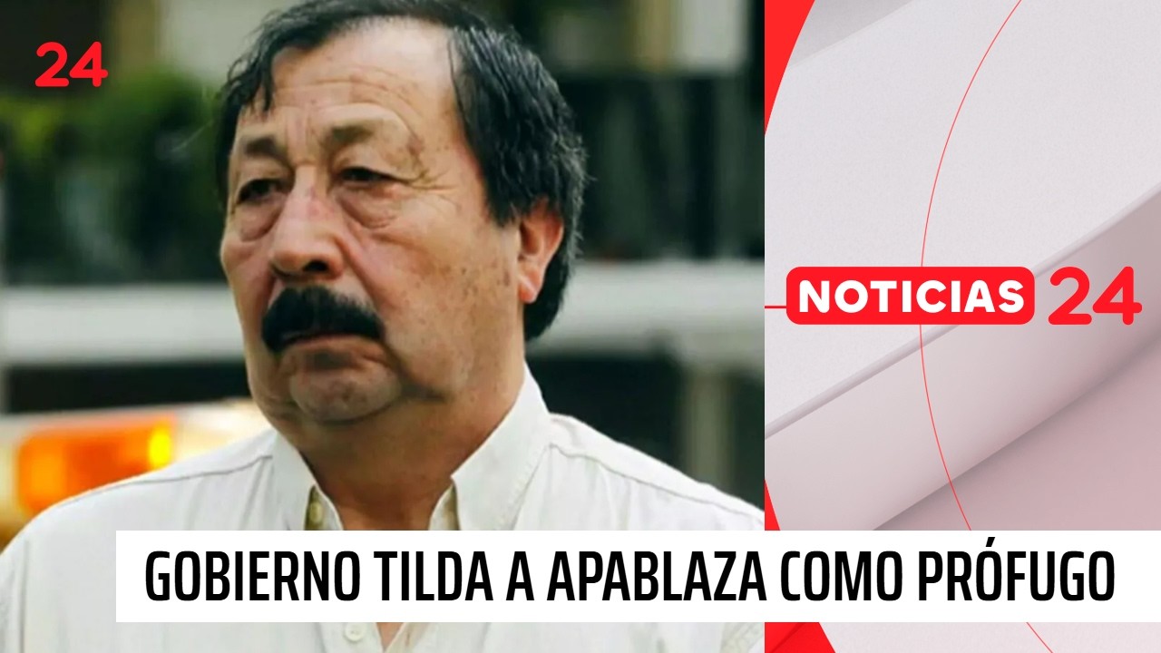 Gobierno tilda a Apablaza como un 