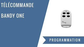 Comment Programmer Une Télécommande Bandy One ?
