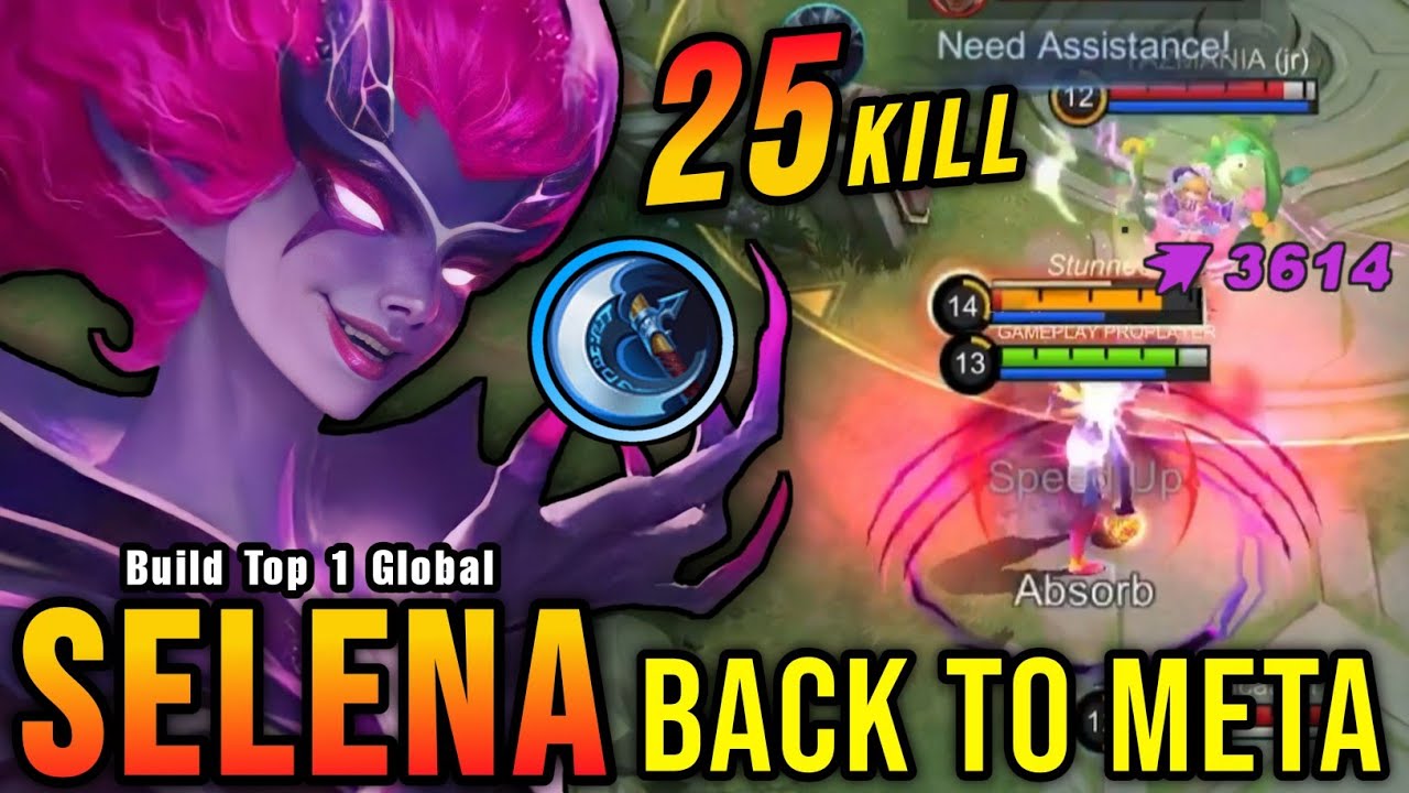 25 Kills!! Selena Berserker's Fury is Finally BACK ON META!! - Build Top 1 Global Selena ~ MLBB