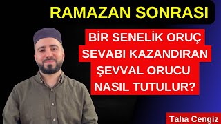 Ramazan Sonrası 6 Tane Şevval Orucu Nasıl Tutulur? Şevval Orucu Niyeti Şafii Ve Hanefi | Taha cengiz