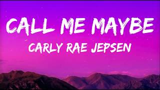 Carly Rae Jepsen - Call Me Maybe