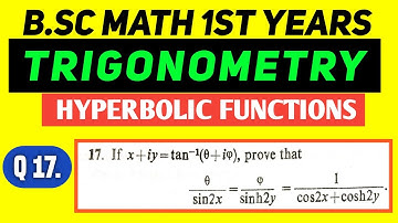 Bsc Math Part 1 | Trigonometry |Ch-5 | Hyperbolic Functions | Q.no. - 17 | Das Gupta #mathchat #ppu