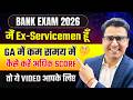 Bank Jobs for Ex Servicemen | Bank Exam Preparation | Bank Exam GA Strategy | Bank Exam GA Syllabus