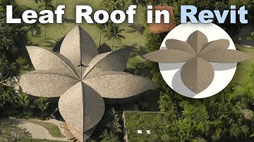 Leaf Roof in Revit Tutorial