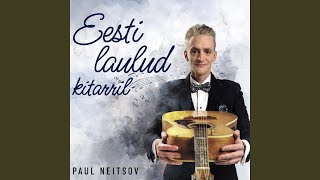 Video thumbnail of "Paul Neitsov - Tantsin sinuga taevas"