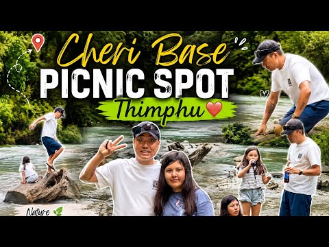 Cheri base Picnic spot Thimphu Bhutan 🇧🇹🫶