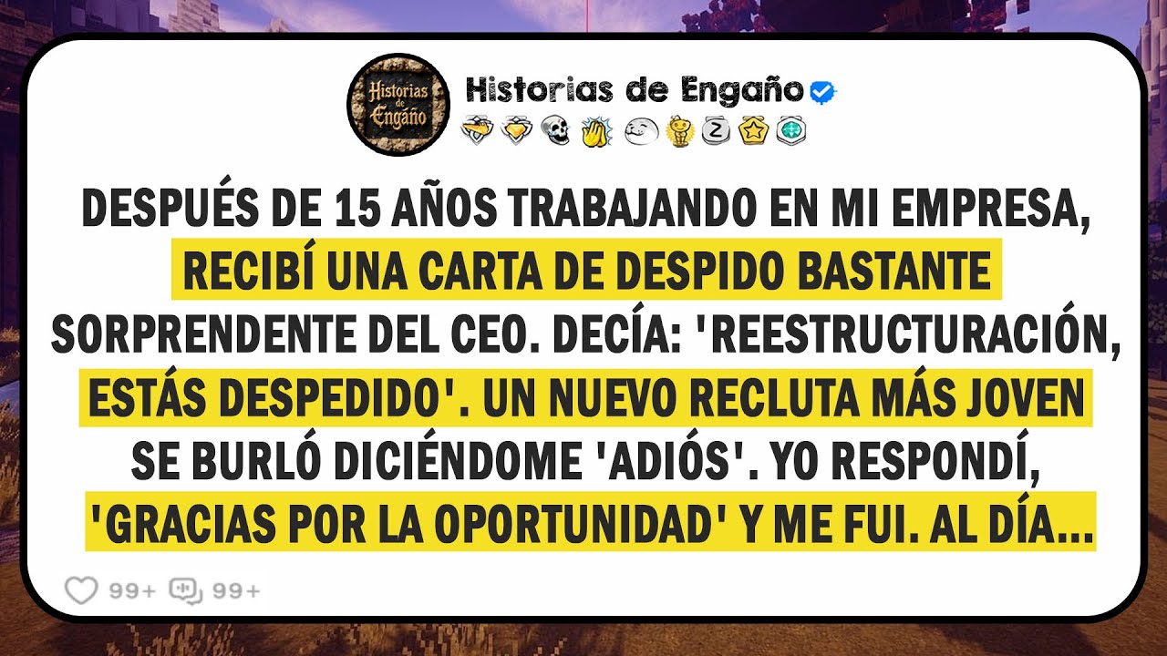 Me Despidieron Del Trabajo, El CEO Dijo Reestructuración. Al Día Siguiente, Me Necesitaban, Así...
