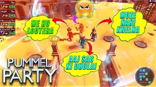 Pummel Party | RON Is About To Quit As Everybody Is Robbing Him