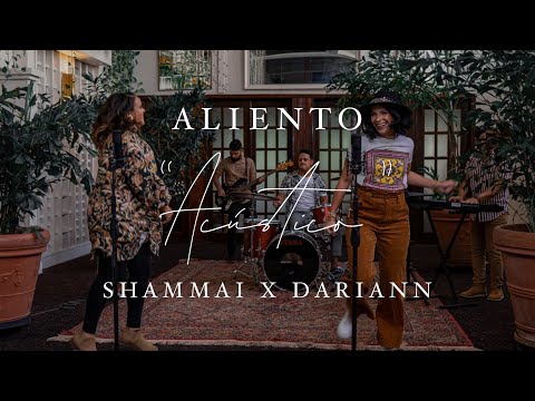Aliento 'Acústico' - Shammai x Dariann González
