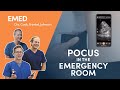 “Go the Extra Mile for the Patient” with POCUS in the Emergency Room