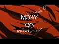 Moby - Go (ND Touch)