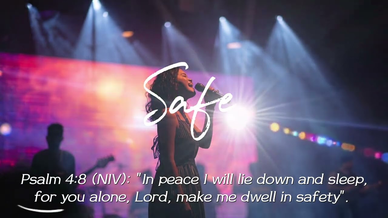 Safe | Praise and Worship 2026