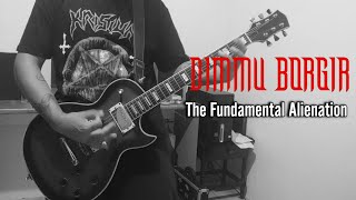 Dimmu Borgir - The Fundamental Alienation (Guitar Cover)