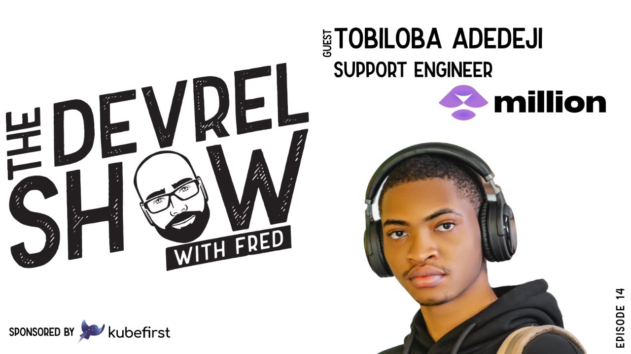 devrelshow episode 14 - Tobiloba Adedeji from Million.js