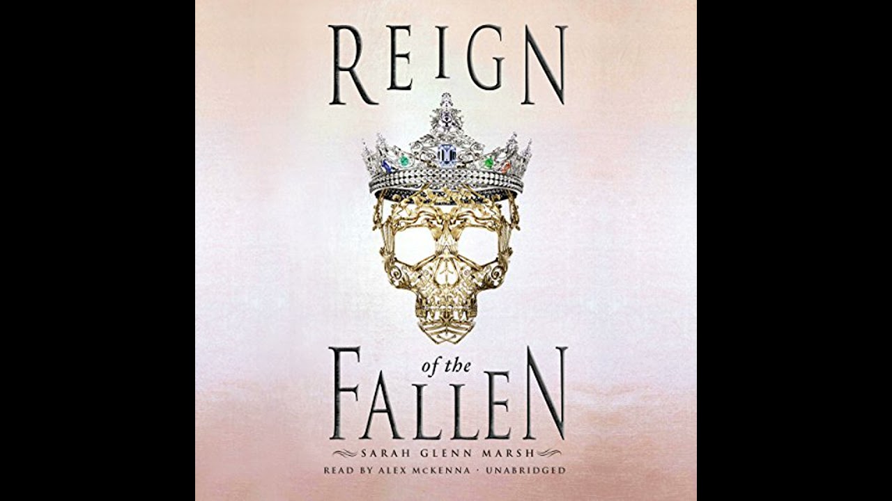Reign of the Fallen Audiobook by Sarah Glenn Marsh