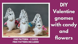 DIY Valentine gnomes with flowers and candy - 3 sizes - Free pattern DIY Valentine gnomes with flowers and candy - 3 sizes - Free pattern