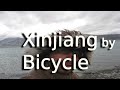 World's Most Treacherous Road- Bicycle Touring on the Karakoram Highway Xinjiang, China 중국 신장 자전거 탐험