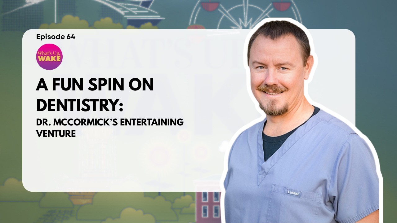 A Fun Spin on Dentistry: Dr. McCormick’s Entertaining Venture