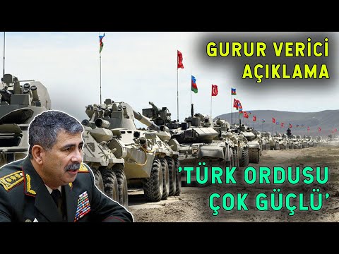 Azerbaycanlı General: TÜRKİYE ORDUSU ÇOK GÜÇLÜ