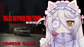 📛【Tales Beyond The Tomb - No Witnesses】 HORROR GAME DAYO!