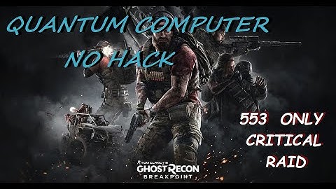 GHOST RECON BREAKPOINT SUPERCOMPUTER NO HACK / 553 ONLY / CRIT RAID PC #ghostrecon #gaming