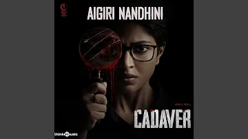 Aigiri Nandini (From "Cadaver")