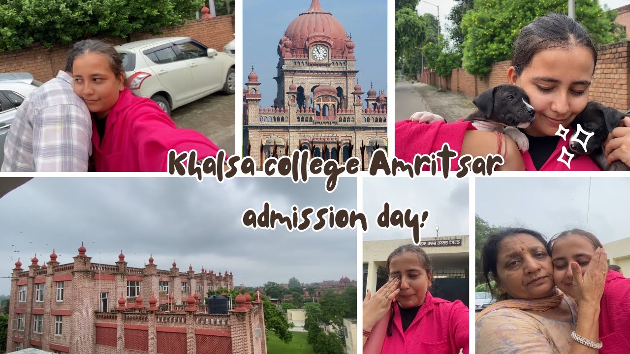 Khalsa college Amritsar | admission hogyi done 👍 || Admission day🌻