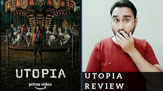 Utopia Review | Amazon Prime | Utopia Amazon Prime Review  | Utopia 2020 Review | Faheem Taj