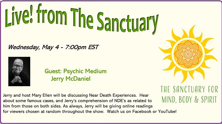 Live! from The Sanctuary with guest Psychic Medium...