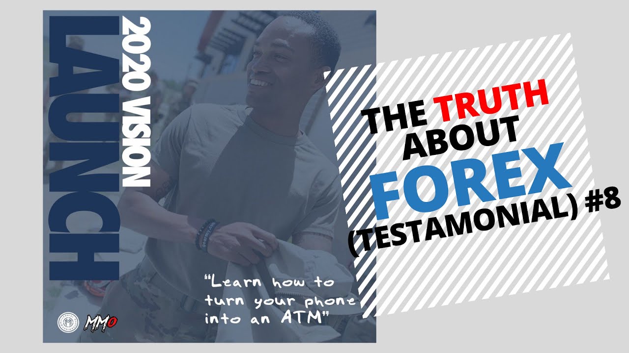 THE TRUTH ABOUT FOREX #8