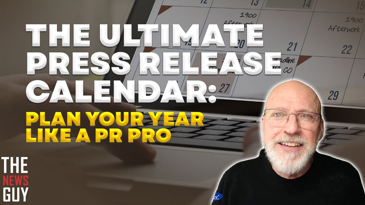 PR Calendar Strategy: Plan a Year of Press Releases That Get Media ...