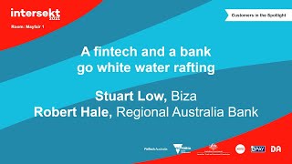 A fintech and a bank go white water rafting (case study)