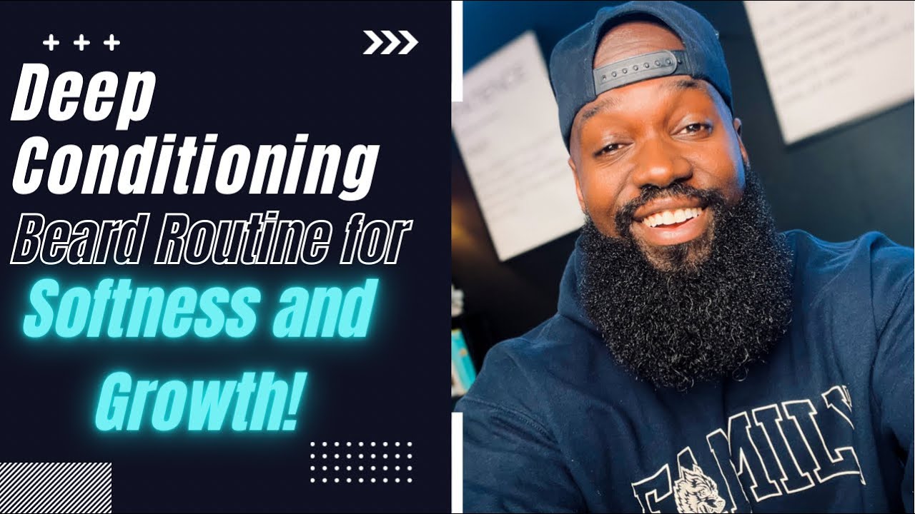 How to Deep Condition Beard for Softness and Growth. Beard Care Tips For Black Men with Beards