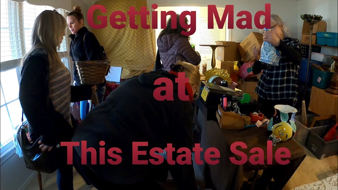 Upset with this Estate Sale Company (part 3 of 3 from Feb 12th) final 2