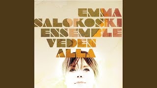 Video thumbnail of "Emma Salokoski Ensemble - Lamppulaulu"