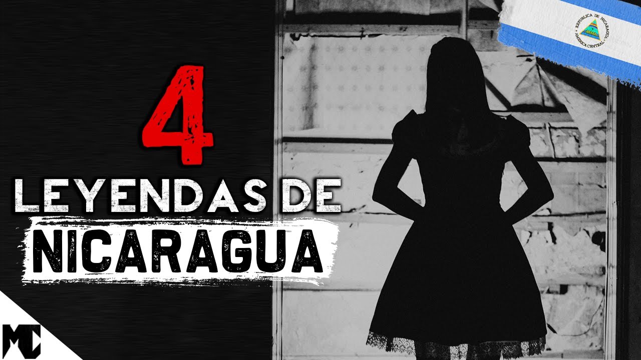4 Misteriosas leyendas de NICARAGUA 🇳🇮 │ Leyendas del Mundo │ MundoCreepy
