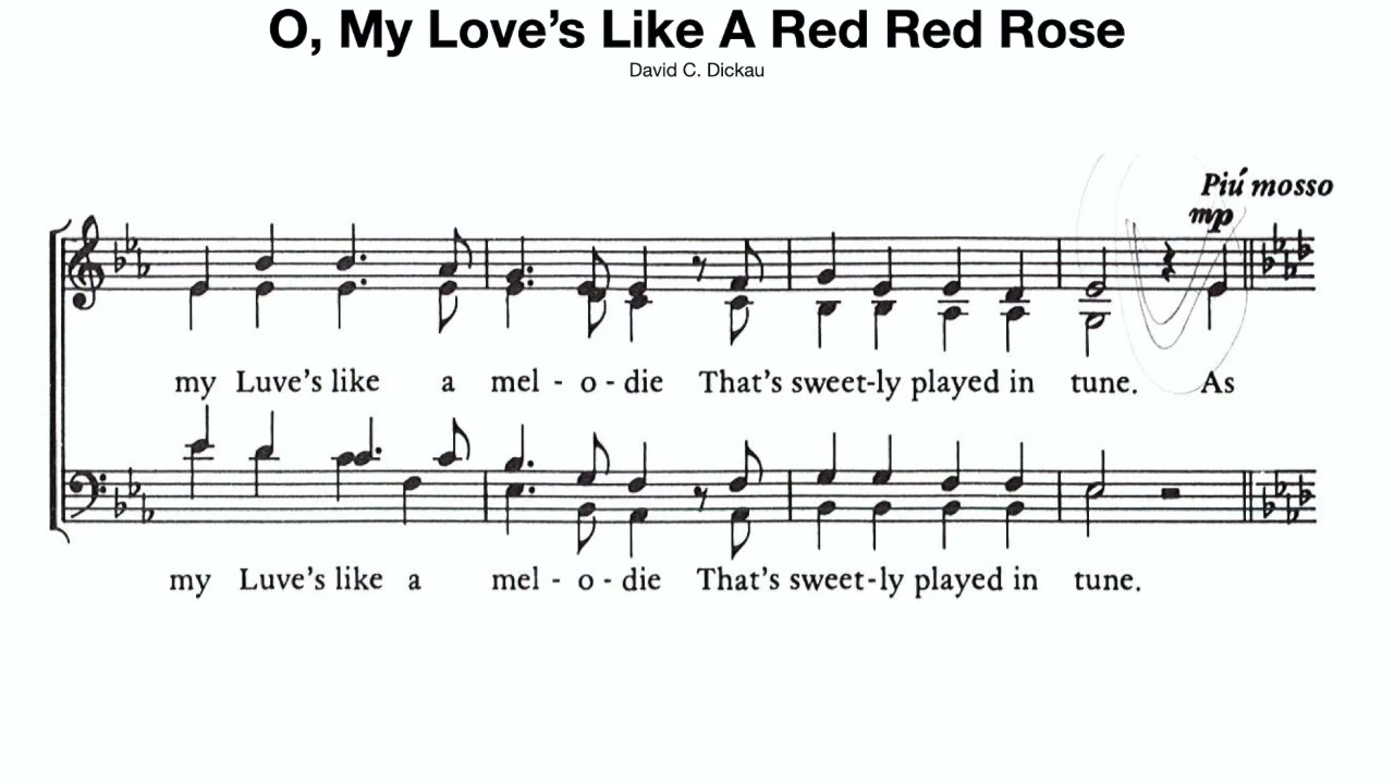 O My Luve's Like a Red Red Rose (Dickau) Score Video