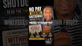 No Pay During Shutdowns? The Catch Matters. #PolicyToPocket #governmentshutdown  #accountability