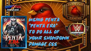WWE Champions Penta "Penta Era" is a cheat code for your showdown "do damage" css screenshot 3