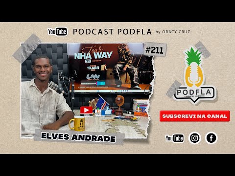 ELVES ANDRADE -PODFLA #211
