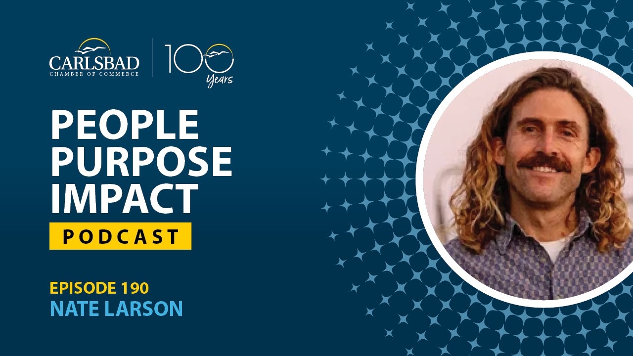 Ep. 190 | Nate Larson City of Carlsbad Council Candidate, D1