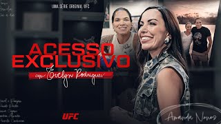 Exclusive Access, with Evelyn Rodrigues | Episode 3: Amanda Nunes