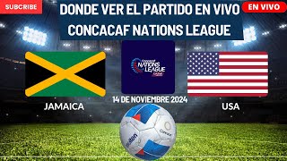 ⚽️Jamaica vs USA⚽️Dónde Ver El Partido EN VIVO|Cuartos de Final|CONCACAF Nations League 2024
