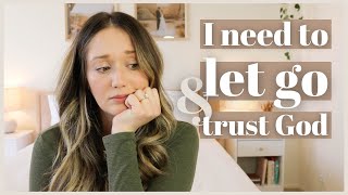 HOW TO NOT WORRY (And Trust God Instead)