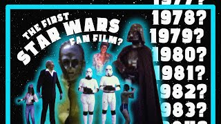 Is This The Oldest Star Wars Fan Film? | Star Warped