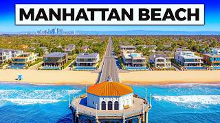 Inside Los Angeles Most Exclusive Beach Town: Manhattan Beach