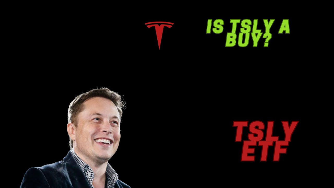 Is Tsly Etf A Good Investment Is TSLY a Good Investment? Is It a Buy? TSLY ETF - YouTube