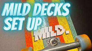 Mild Decks Set Up Video